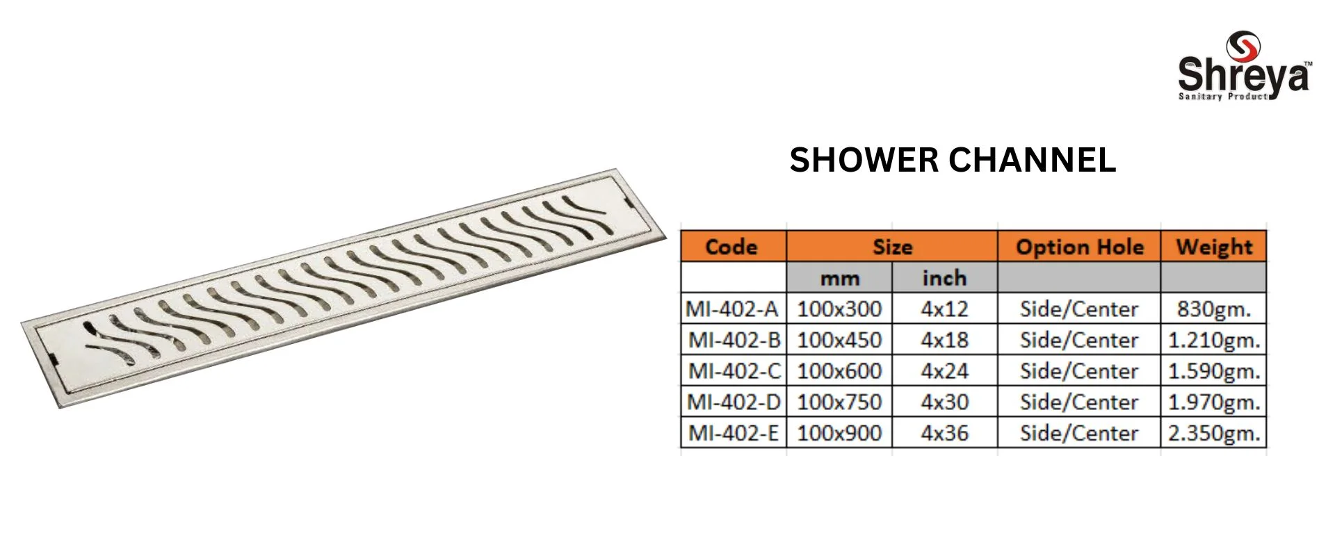 SHOWER CHANNEL