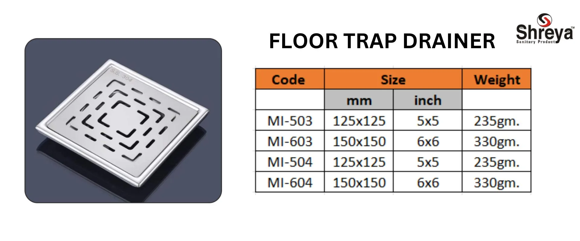 FLOOR TRAP DRAINERS